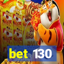 bet 130